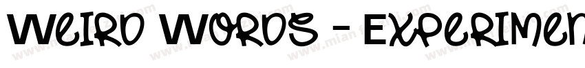 Weird Words - Experimental Font字体转换